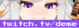 twitch.tv/deme